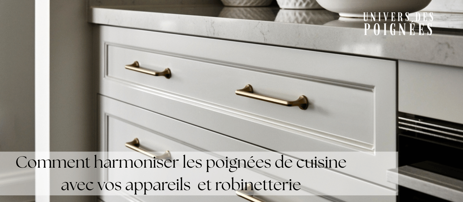 Le guide : Comment harmoniser les poignées de cuisine avec vos appareils et robinetterie Image